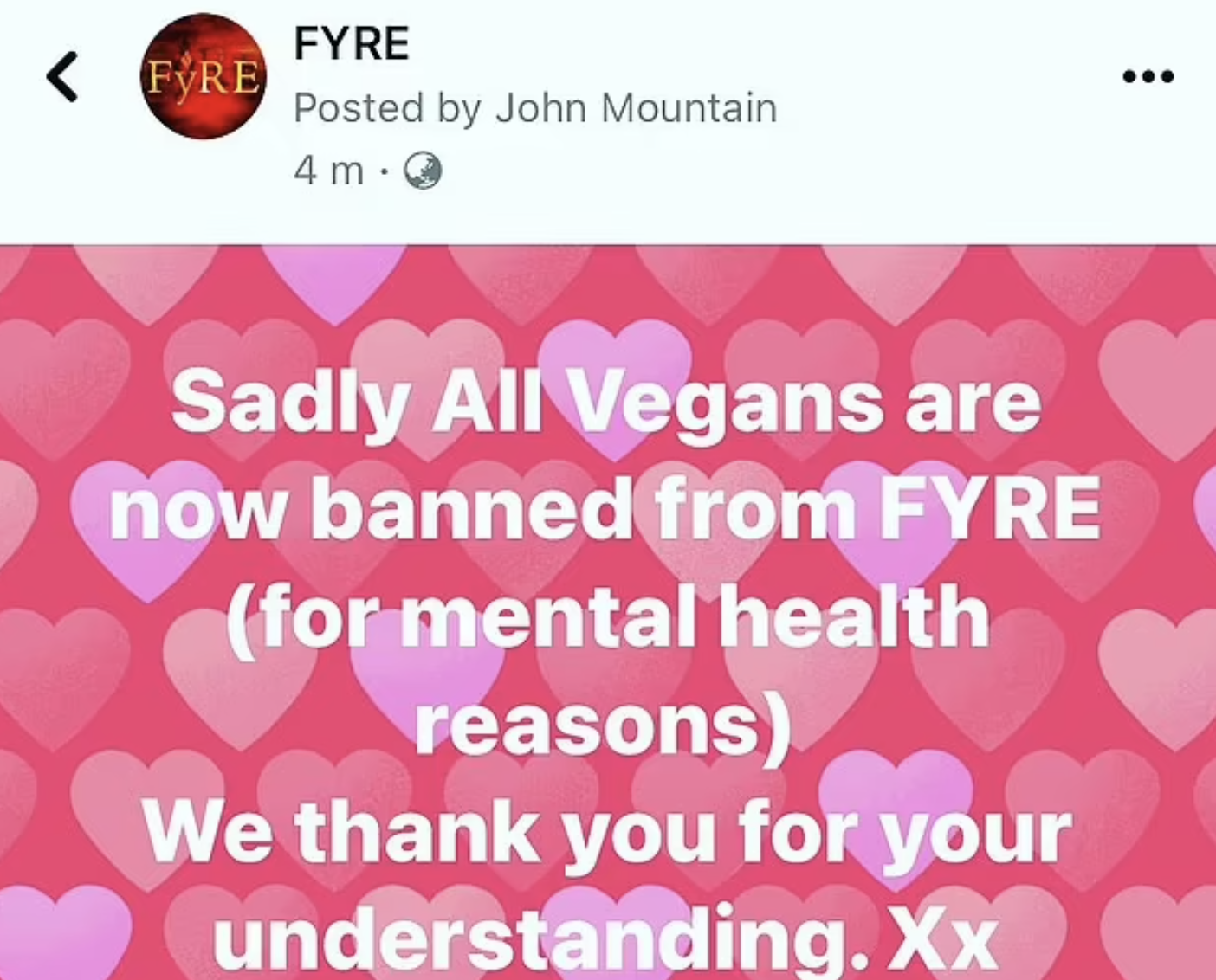 fyre john mountain ban vegans